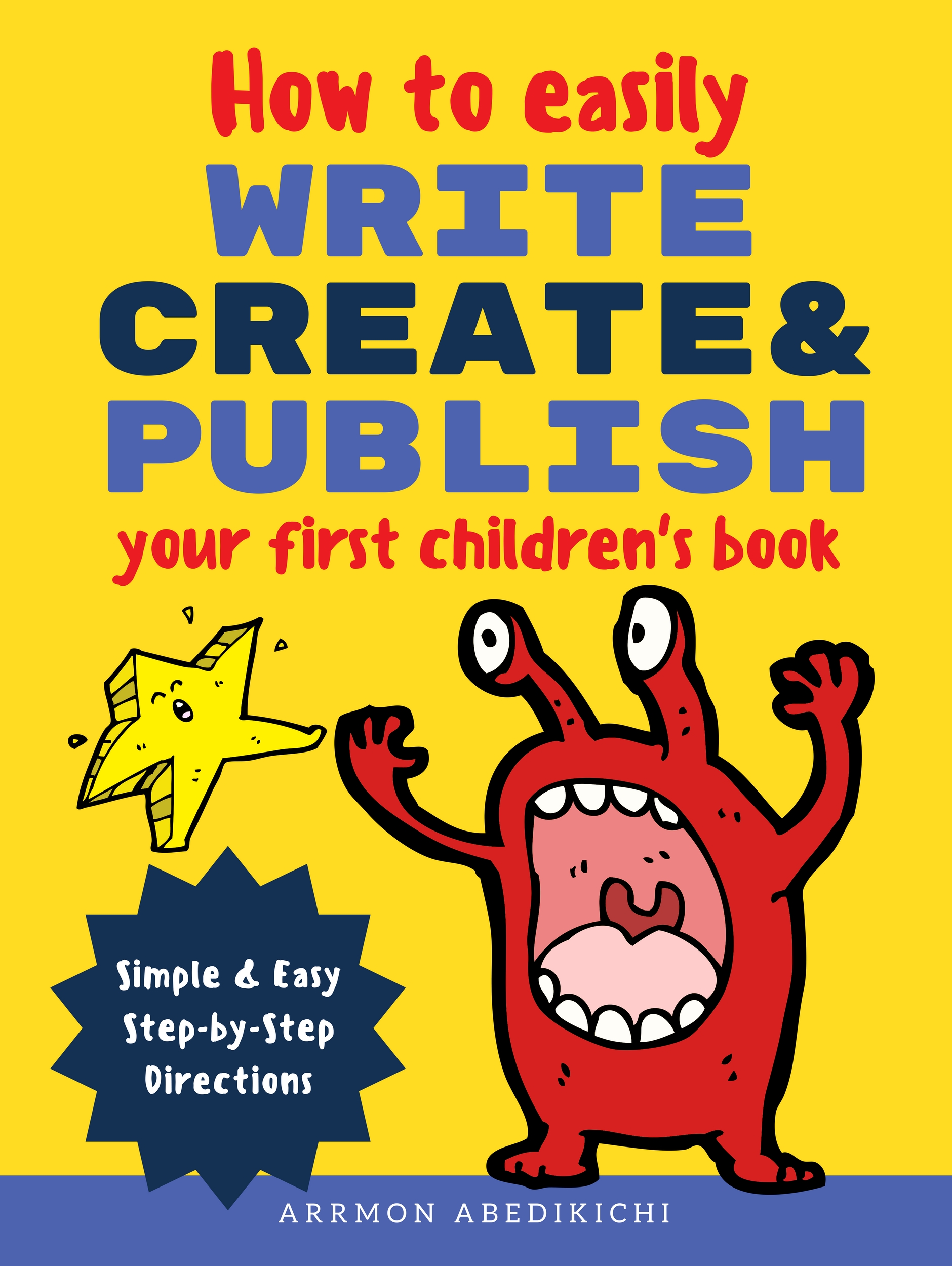 Smashwords – How to Easily Write, Create, and Publish Your First