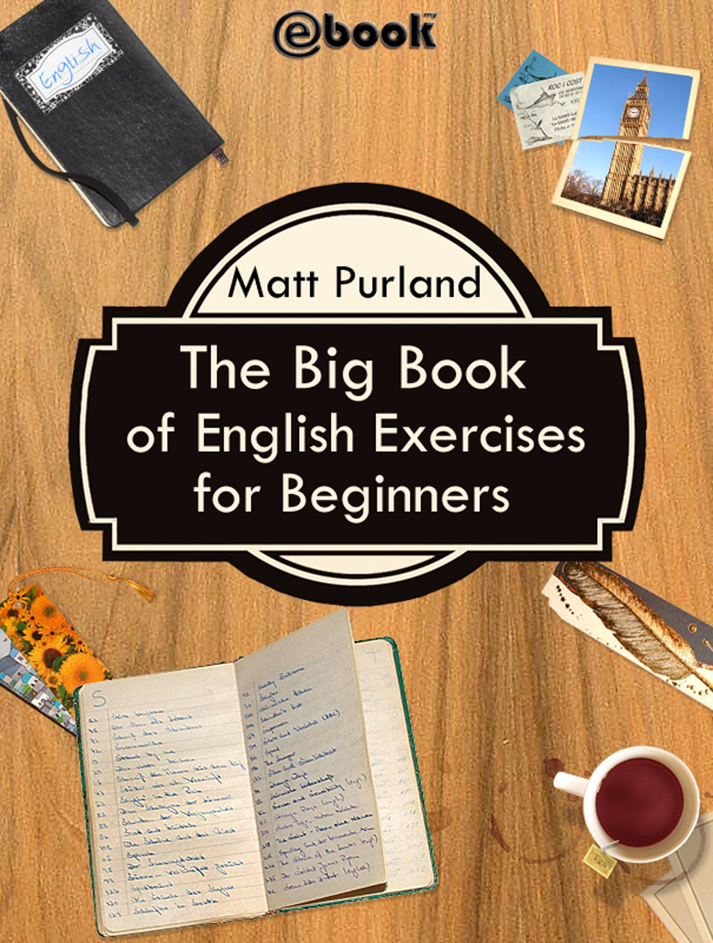 Smashwords The Big Book Of English Exercises For Beginners A Book By Matt Purland