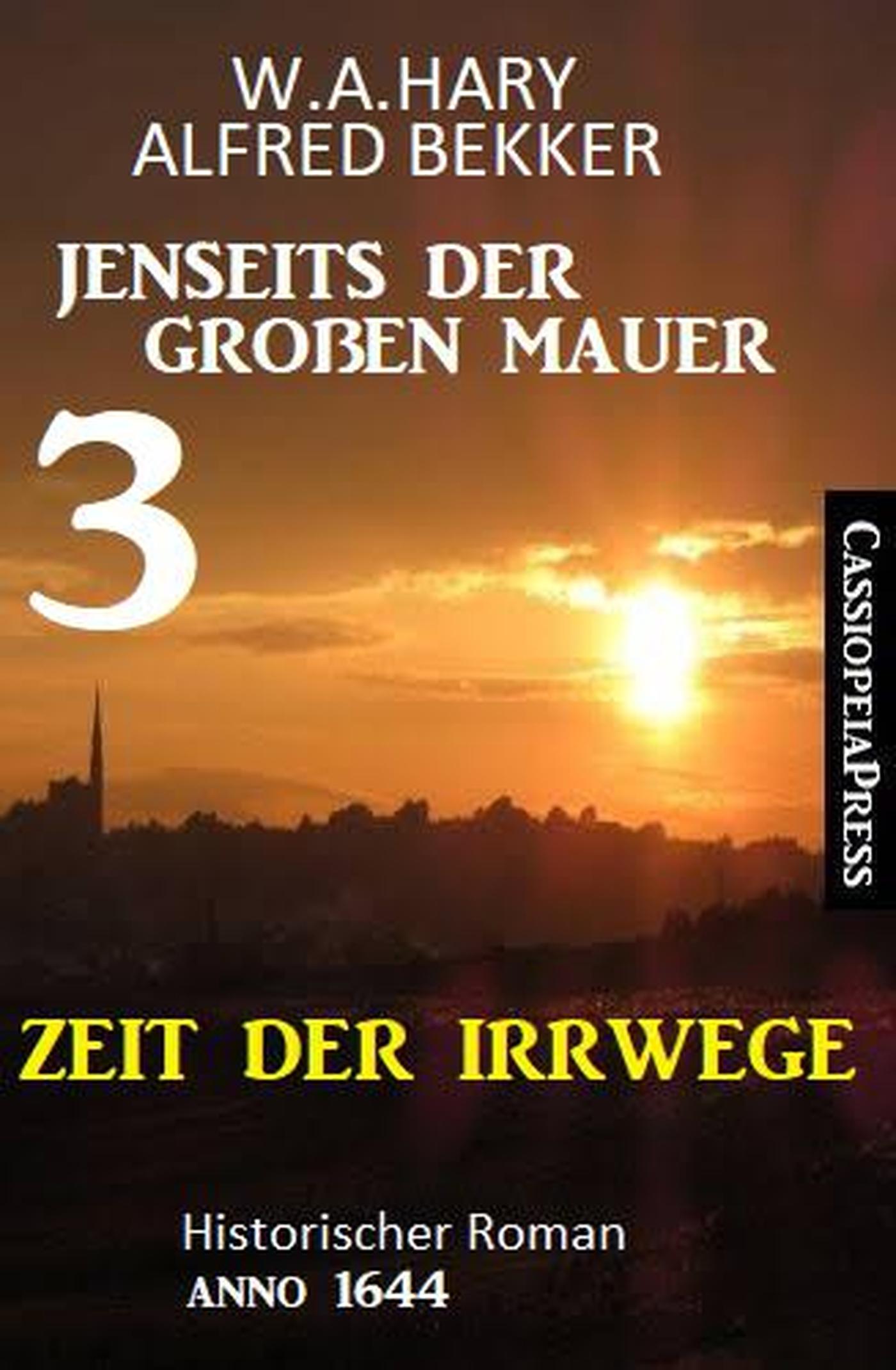 Smashwords Zeit der Irrwege Jenseits der Großen Mauer 3 Historischer