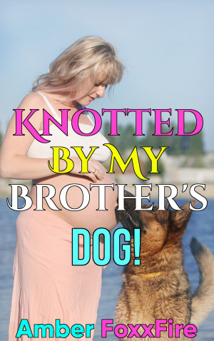 Smashwords Knotted By My Brother S Dog   905078c007eea13bb39f9c0d68ae6085cff3133a  300x0