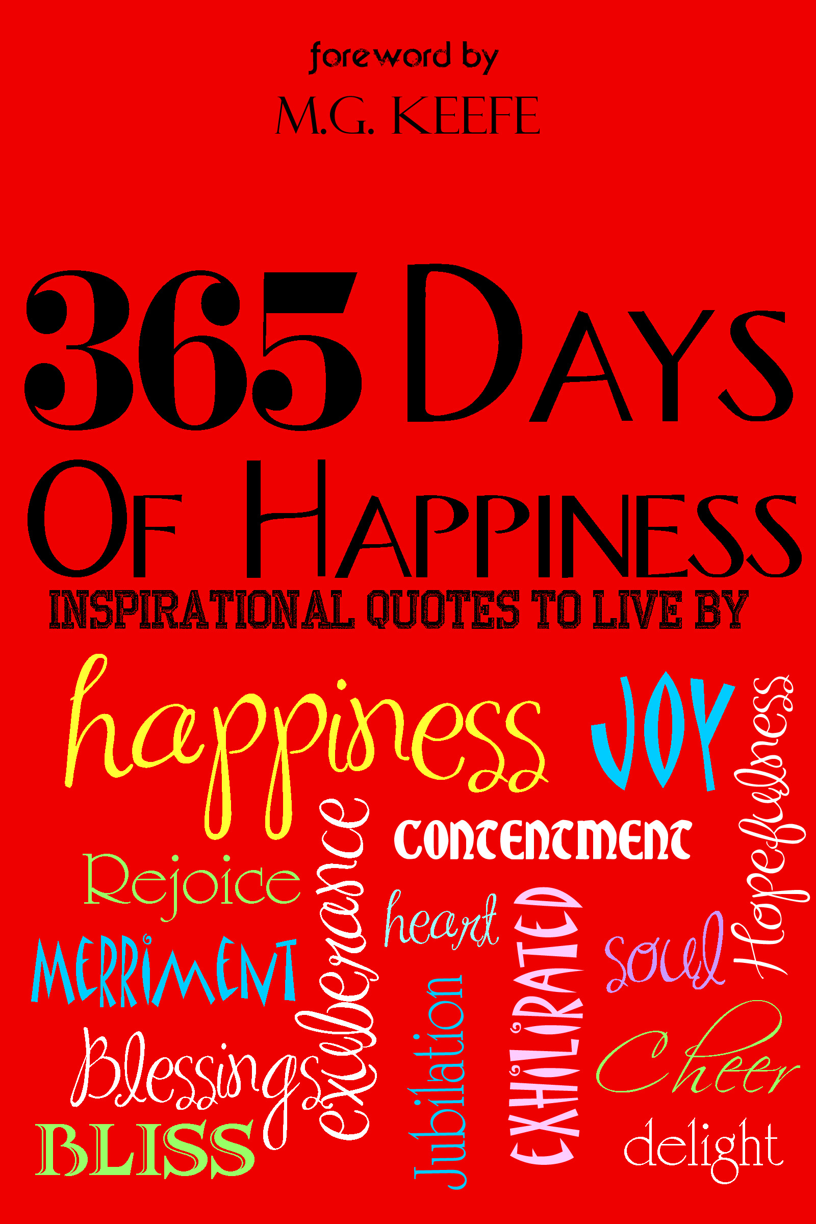 Smashwords - 365 Days of Happiness: Inspirational Quotes ...
