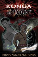 Cover for 'Konga and the Path to Divinity'