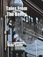 Tales From The Belfry by Stan Smith