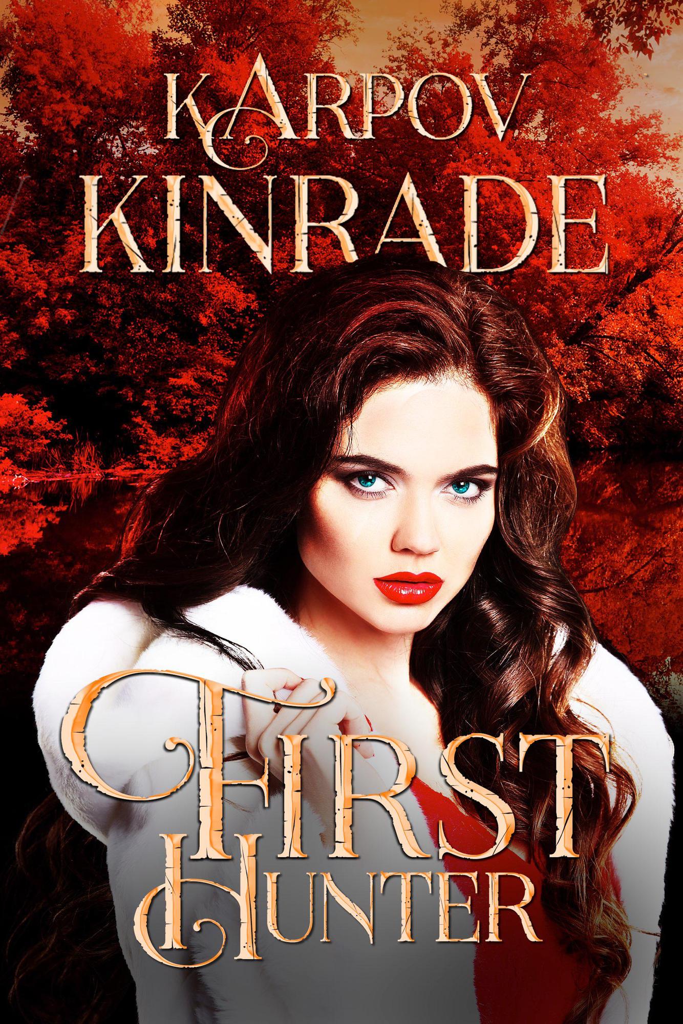 Smashwords Vampire Girl 5 First Hunter A Book By Karpov Kinrade