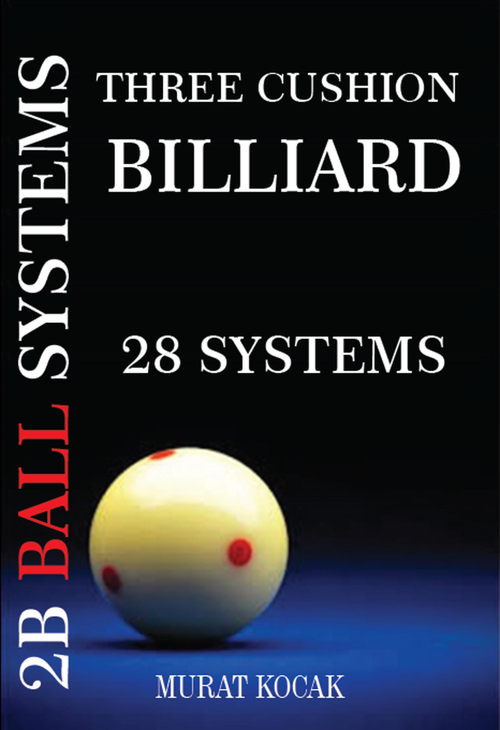 Smashwords Three Cushion Billiard 2B Ball Systems 28 Systems a