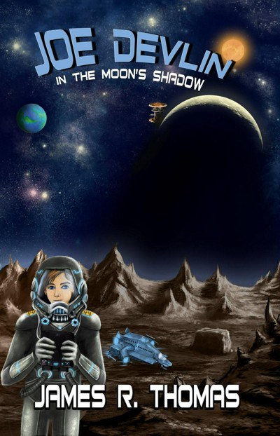 Smashwords – Joe Devlin: In the Moon's Shadow – a book by James R. Thomas