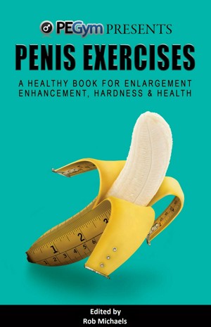 Penis Exercises A Healthy Book for Enlargement Enhancement