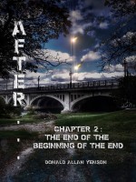 Smashwords – After... Chapter 1: Alone – a book by Donald Yenson