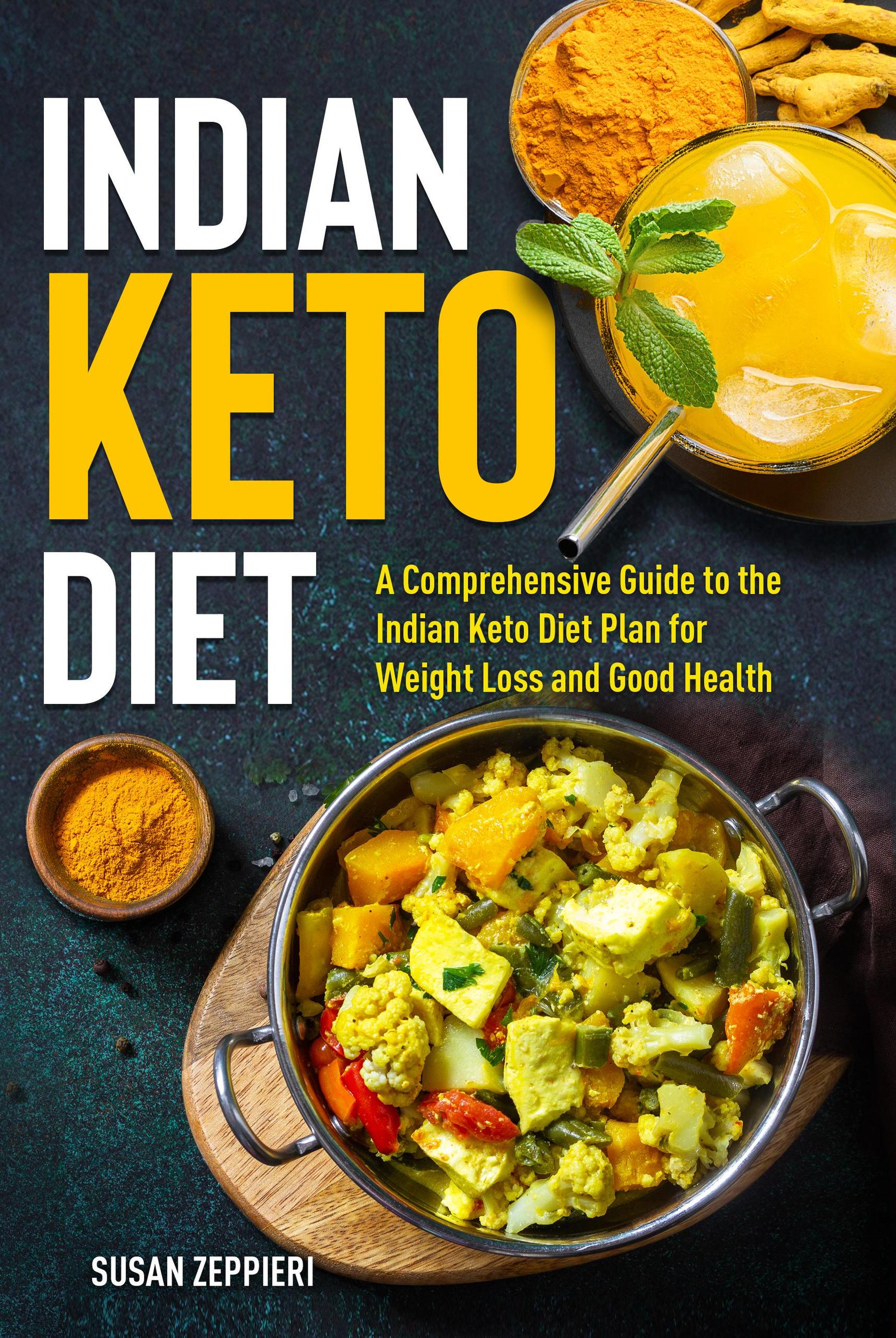 Indian Keto Diet Plan For Weight Loss