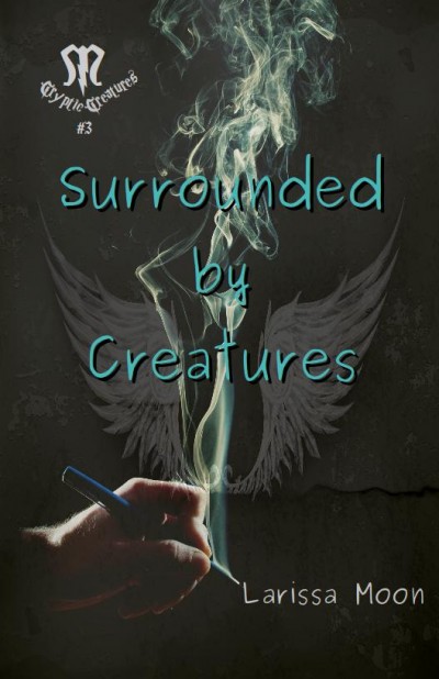 Smashwords – Surrounded by Creatures – a book by Larissa Moon