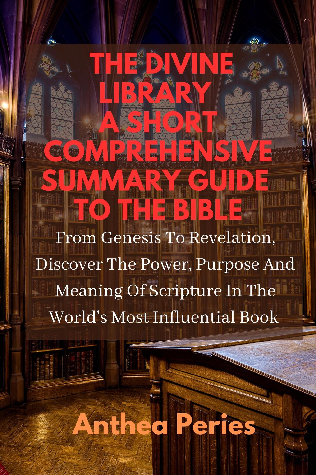 Smashwords – The Divine Library: A Short Comprehensive Summary Guide to ...