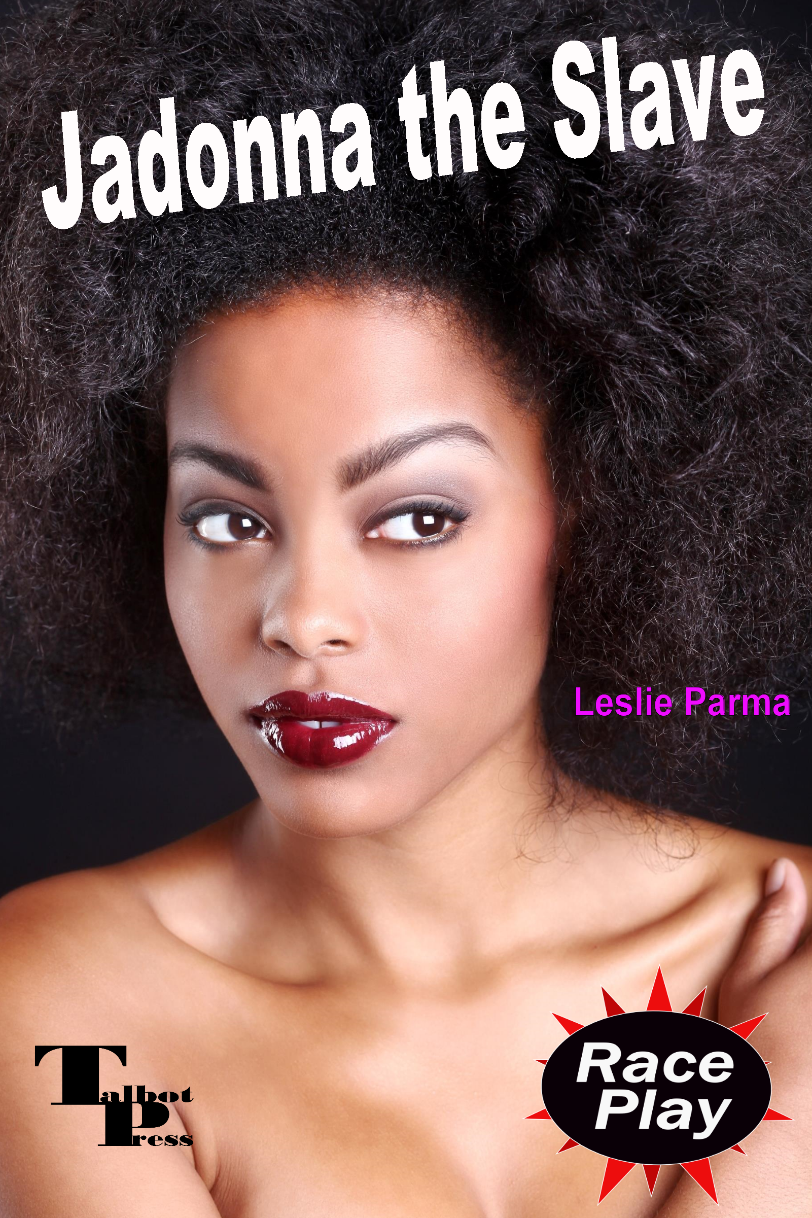 Smashwords â€“ Jadonna the Slave â€“ a book by Leslie Parma