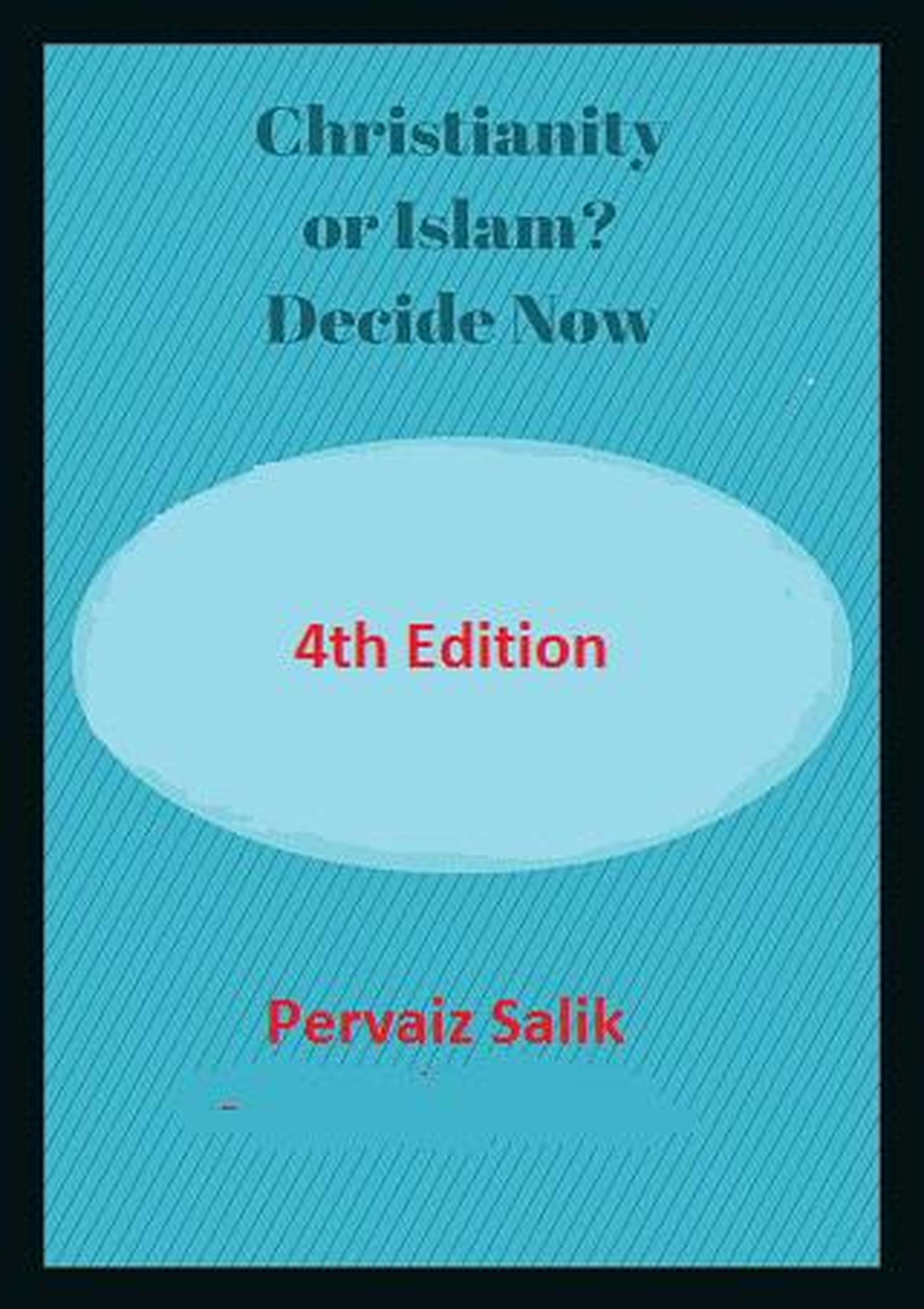 smashwords-christianity-or-islam-decide-now-a-book-by-pervaiz-salik