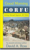 Good Morning Corfu: Living Abroad Against All Odds cover