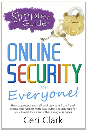 Smashwords – A Simpler Guide to Online Security for Everyone: How to ...