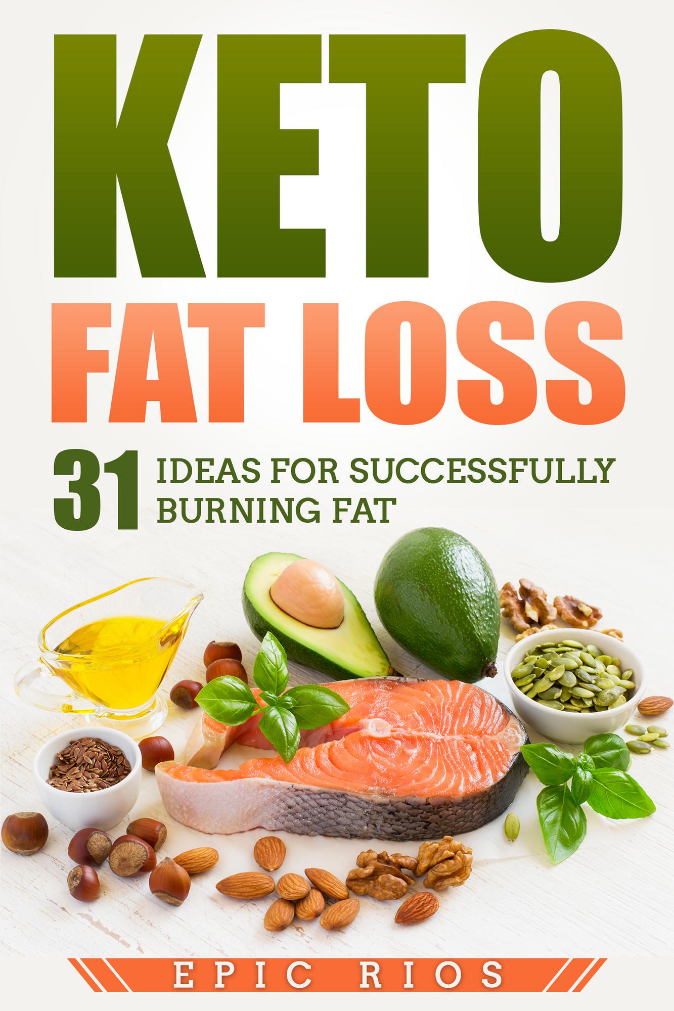 Smashwords Keto Fat Loss 31 Ideas for Successfully Burning Fat a