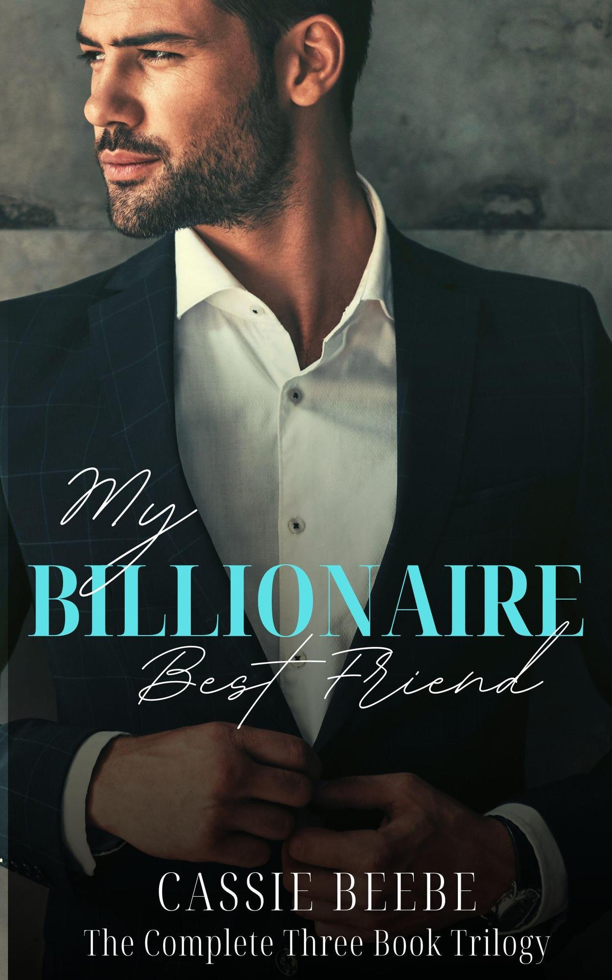 Smashwords – My Billionaire Best Friend: The Complete Three Book ...