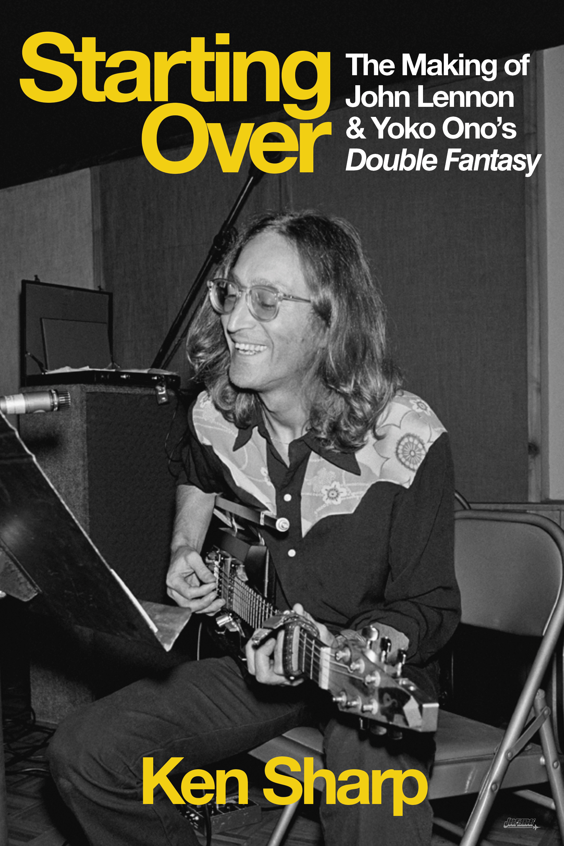 Smashwords Starting Over The Making Of John Lennon And Yoko Ono S Double Fantasy A Book By Ken Sharp