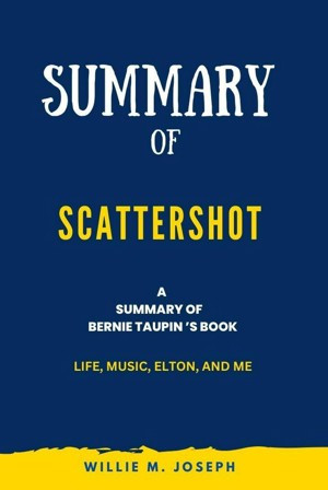 Scattershot by Bernie Taupin