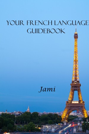 Smashwords – Your French Language Guidebook