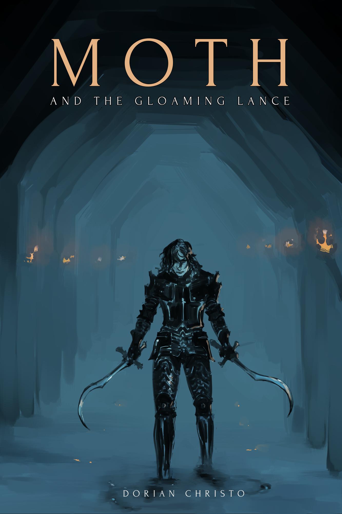 Cover art for MOTH AND THE GLOAMING LANCE. Illustrated cover of a knight weilding two curved swords in a dark corridor