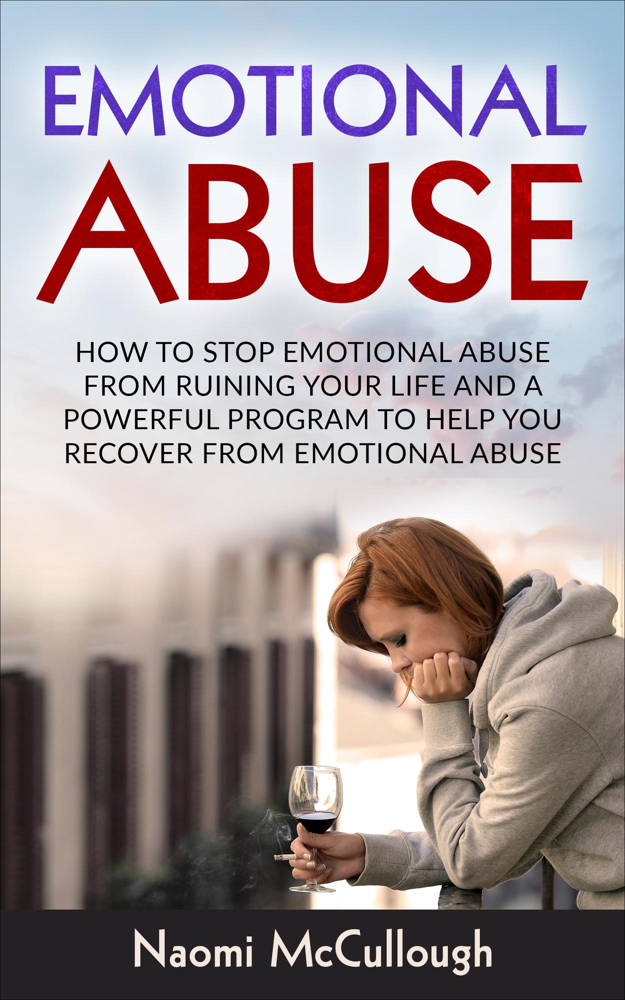 Smashwords – Emotional Abuse: How to Stop Emotional Abuse From Ruining ...