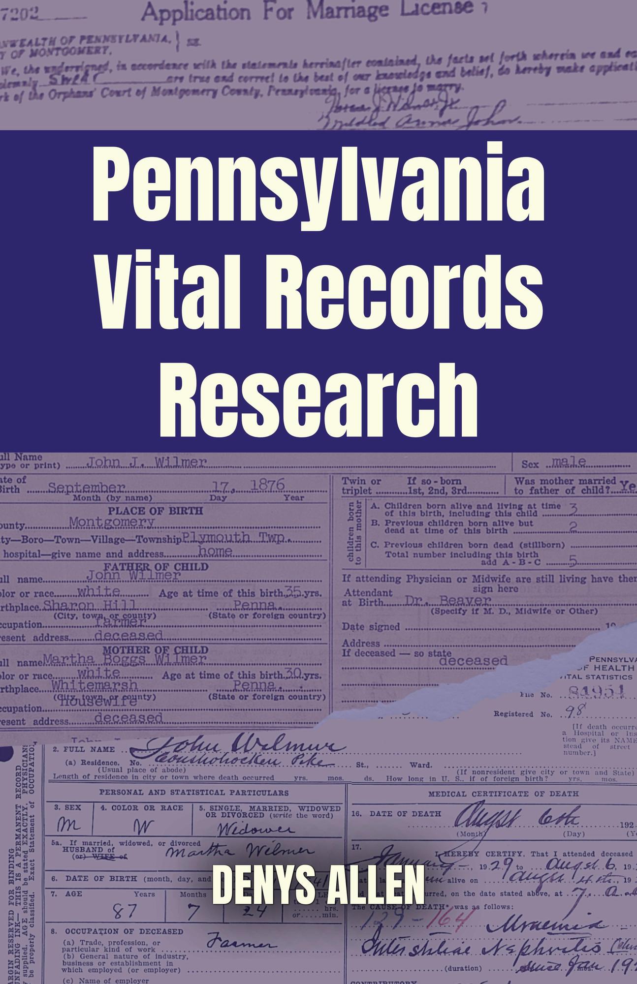 Smashwords Pennsylvania Vital Records Research A Genealogy Guide to
