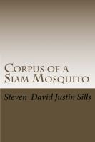 Cover for 'Corpus of a Siam Mosquito'