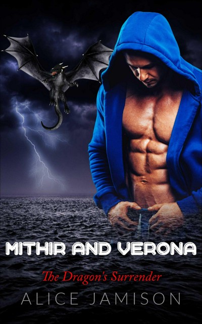 Smashwords – Mithir and Verona The Dragon’s Surrender – a book by Alice ...