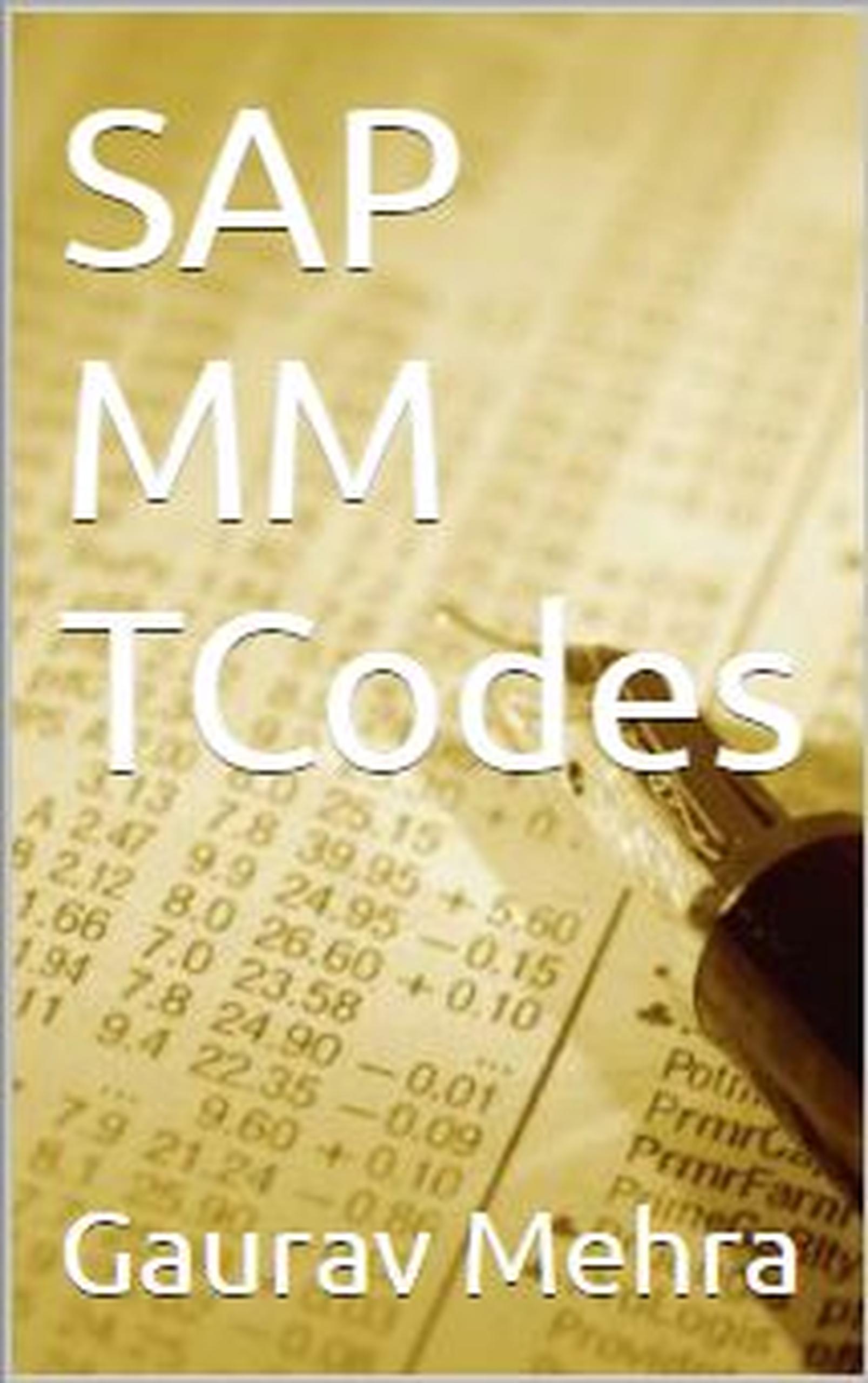 Smashwords sap mm tcodes a book by gaurav mehra