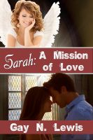 Cover for 'Sarah: A Mission of Love'