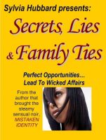 Cover for 'Secret, Lies & Family Ties'