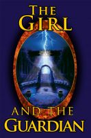 Cover for 'The Girl and the Guardian'