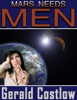 Cover for 'Mars Needs Men'