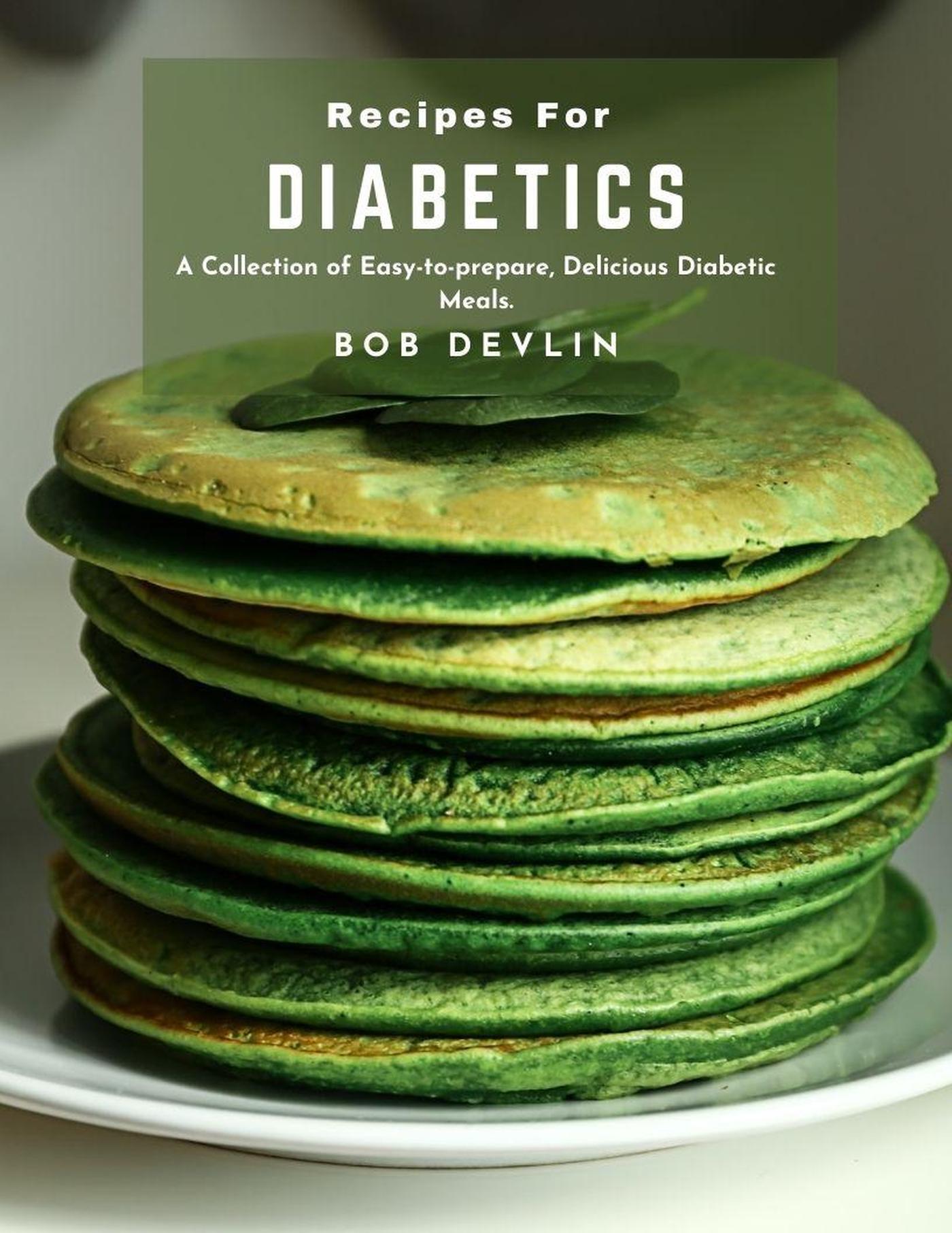 Smashwords Recipes for Diabetics A Collection of Easytoprepare