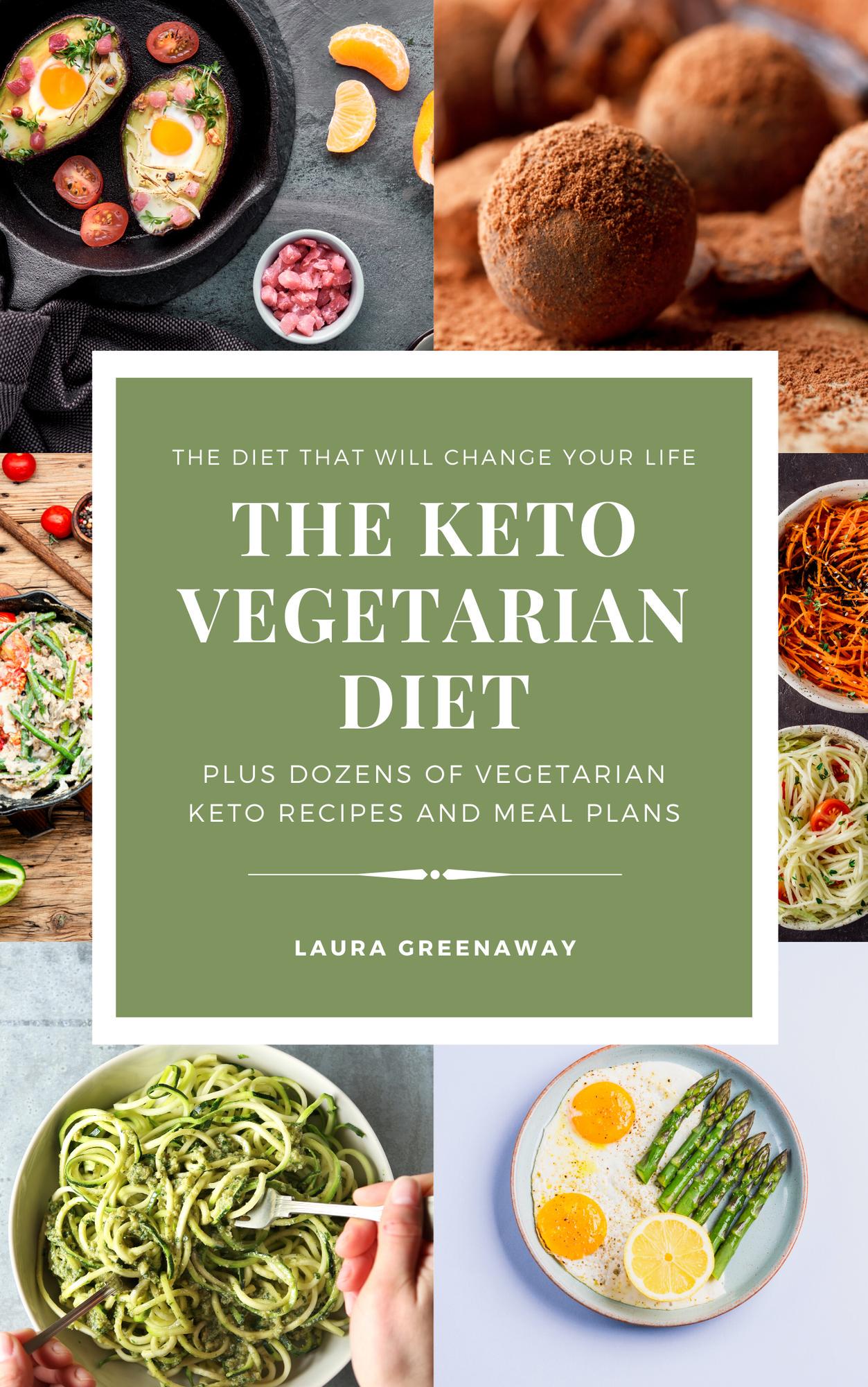 Smashwords The Keto Vegetarian Diet The Diet that Will Change Your