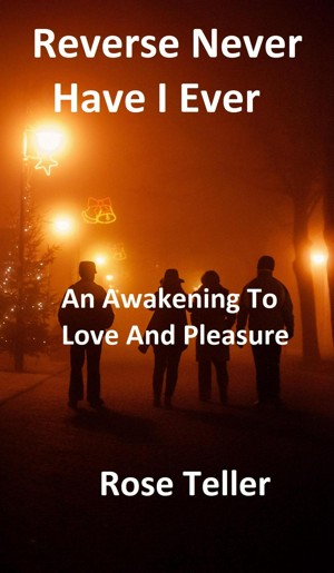 Reverse Never Have I Ever