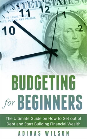 Smashwords – Budgeting For Beginners - The Ultimate Guide On How To Get ...
