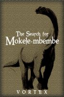 THE DEPARTMENT OF TRUTH: WILD FICTIONS 013: Mokele-mbembe