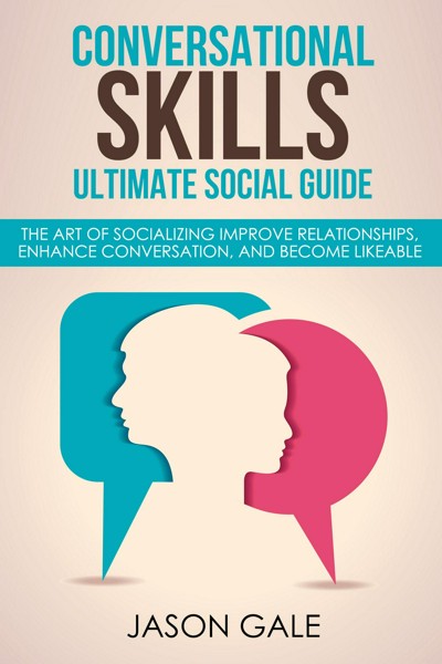 Smashwords – Conversational Skills Ultimate Guide The Art Of ...