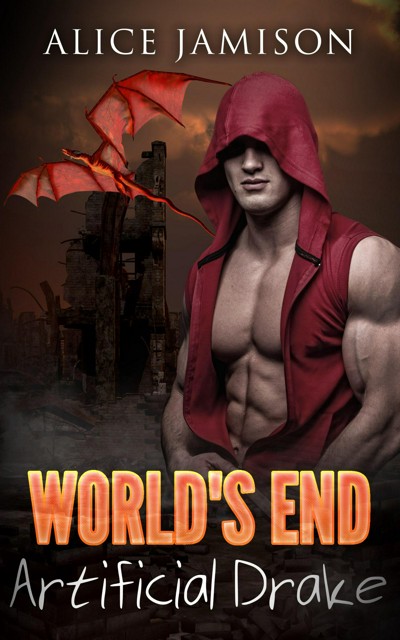 Smashwords – World’s End: Artificial Drake Book 2 – a book by Alice Jamison