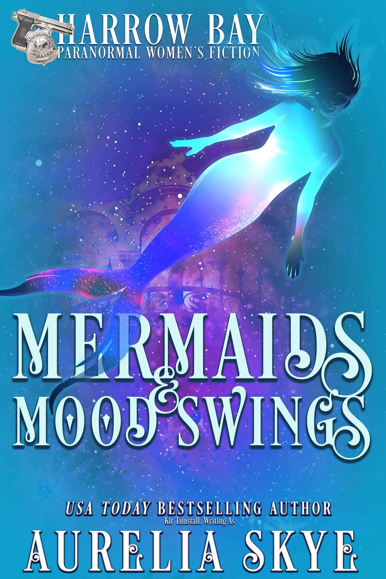 Smashwords Mermaids & Mood Swings a book by Aurelia Skye