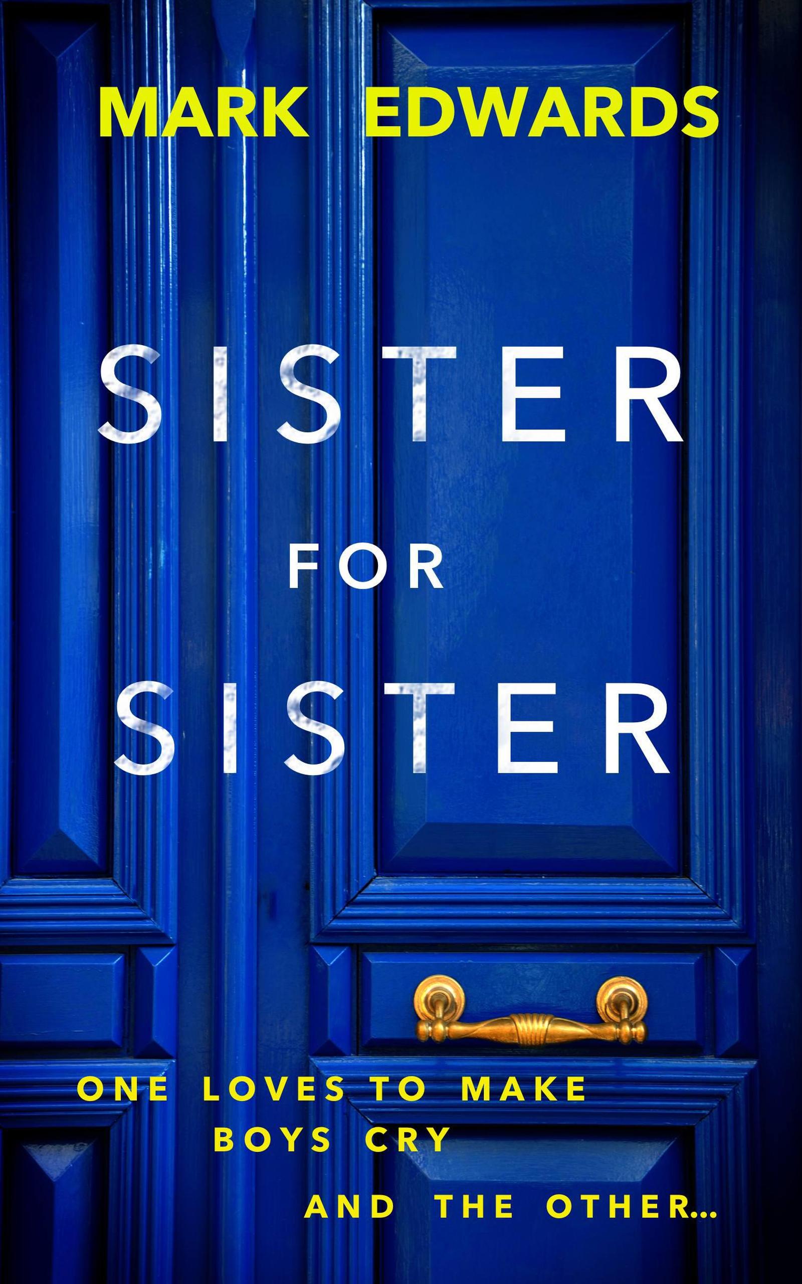 Smashwords Sister For Sister A Book By Mark Edwards 