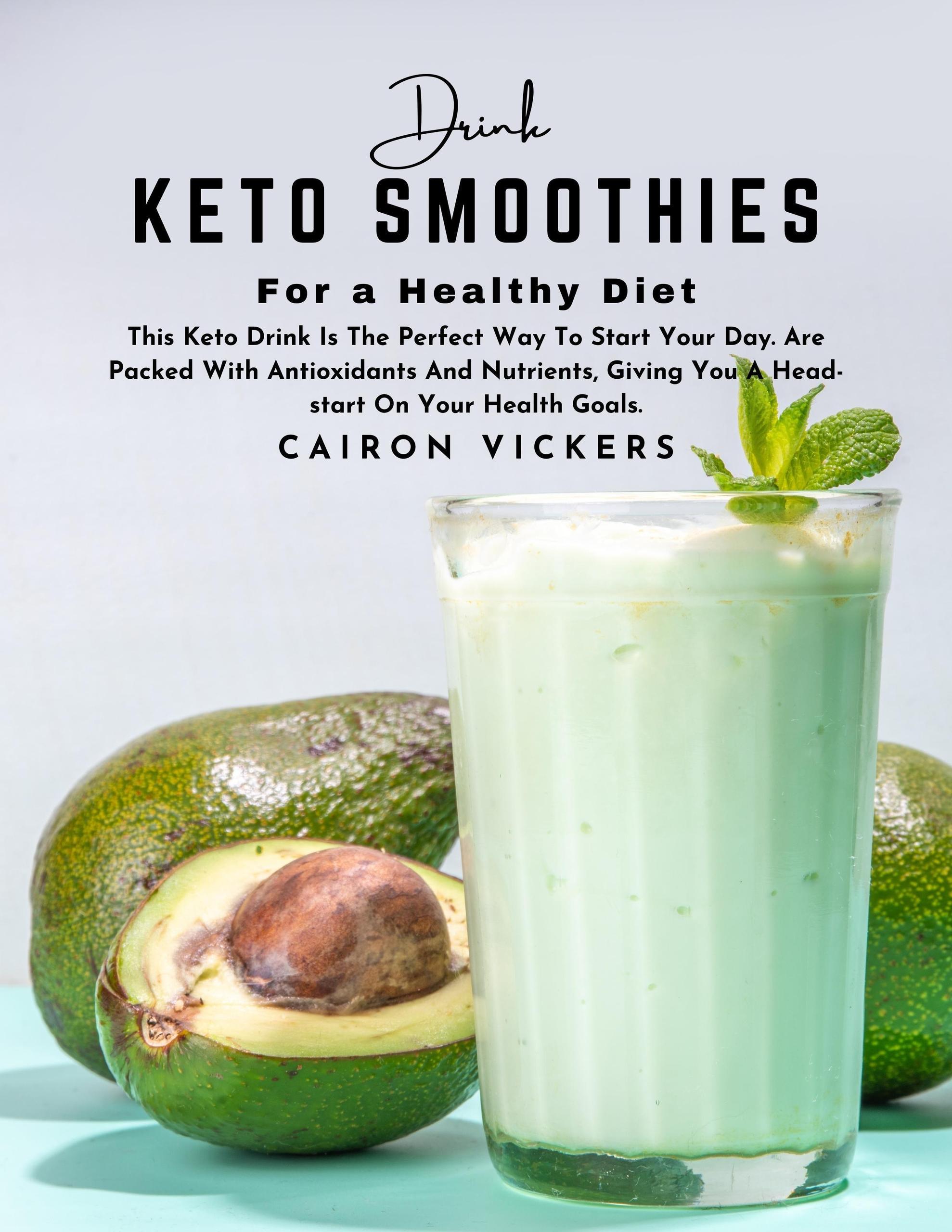 Smashwords Drink Keto Smoothies for a Healthy Diet This Keto Drink