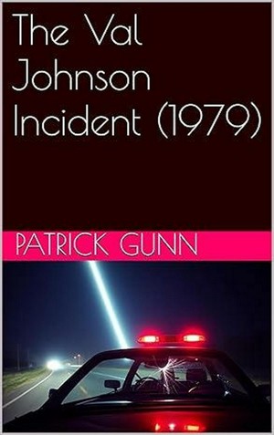 Smashwords – The Val Johnson Incident (1979)