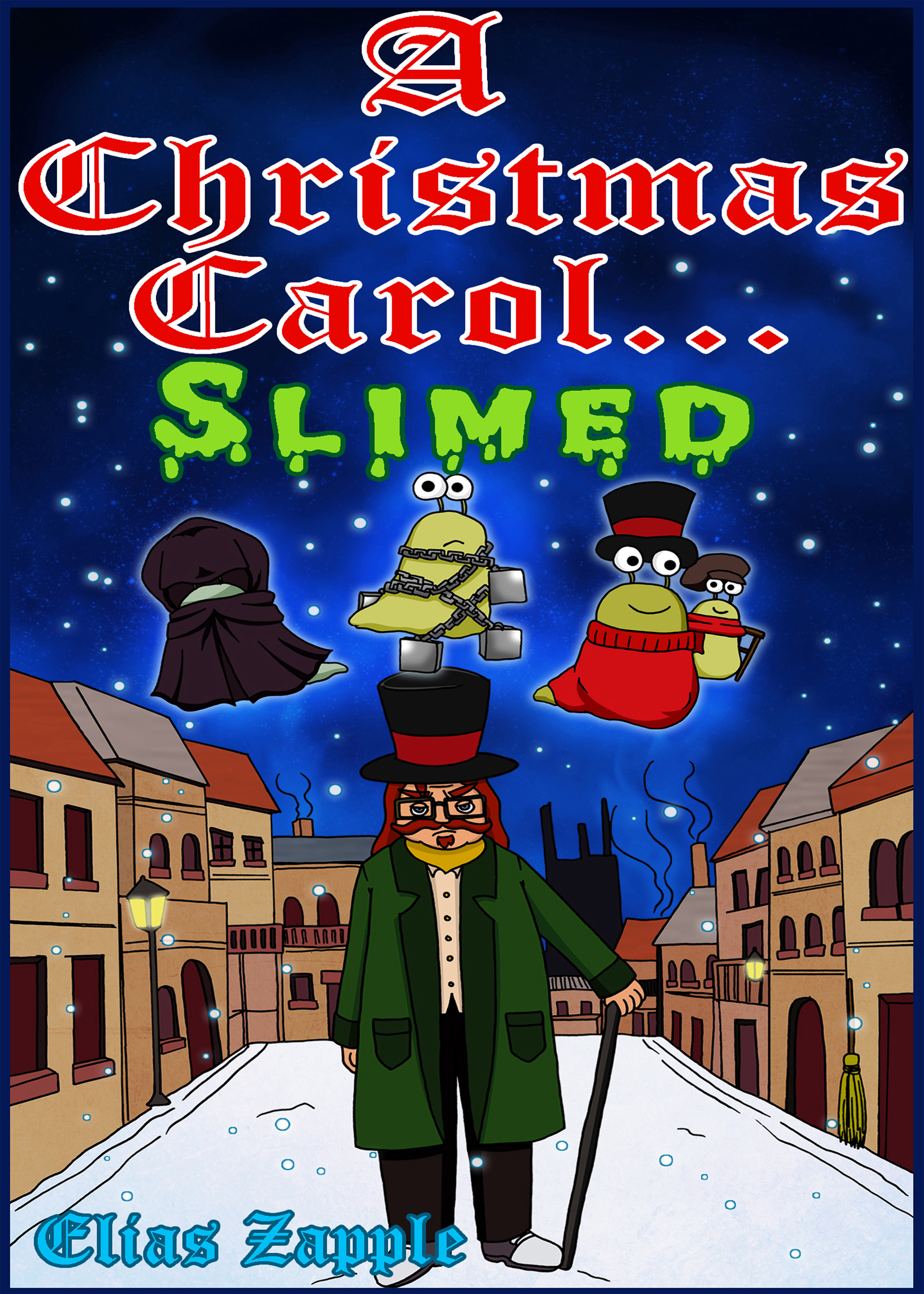 A Christmas Carol Slimed American English Edition An Ebook By Elias Zapple - 