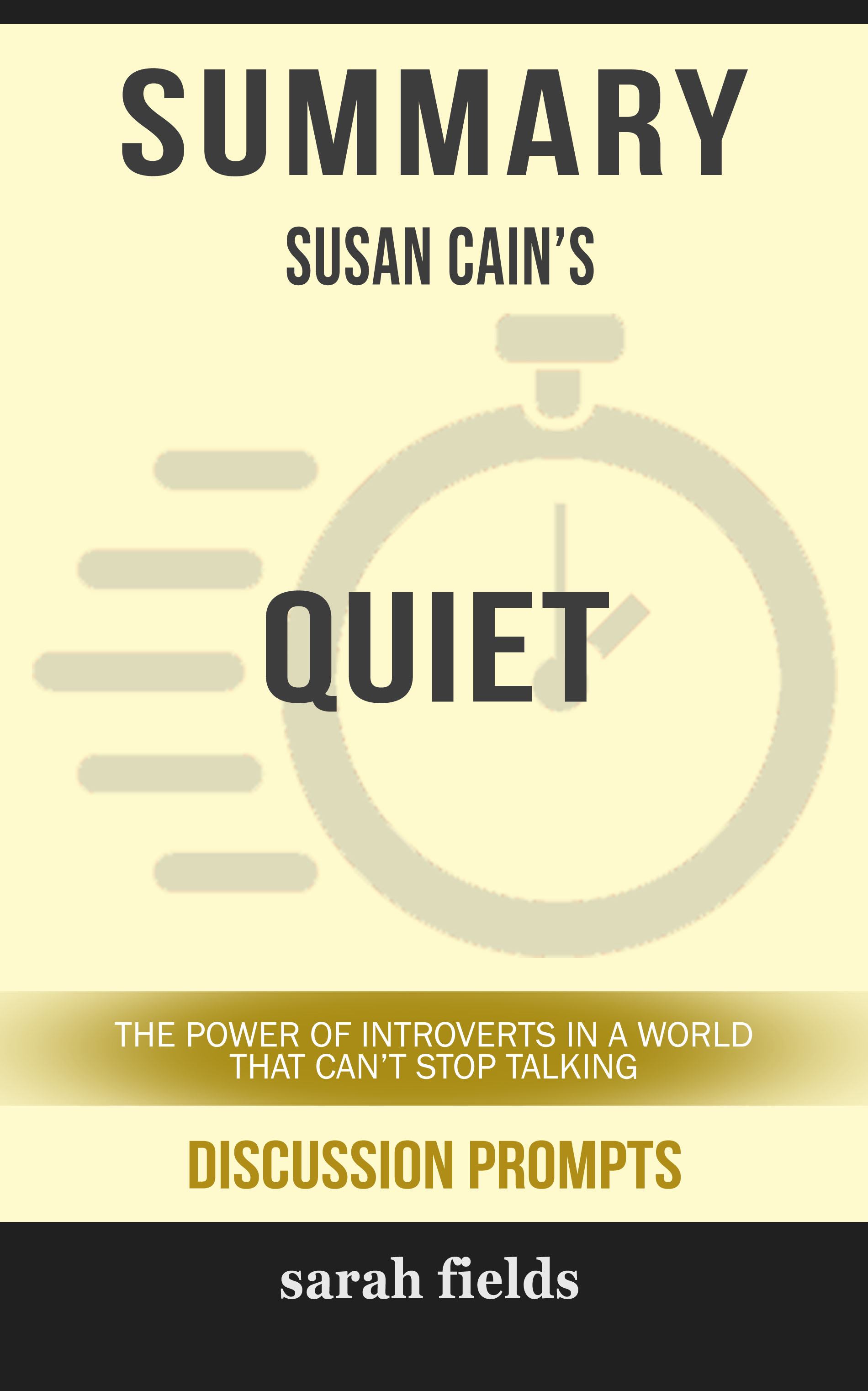 Smashwords Summary Of Quiet The Power Of Introverts In A World