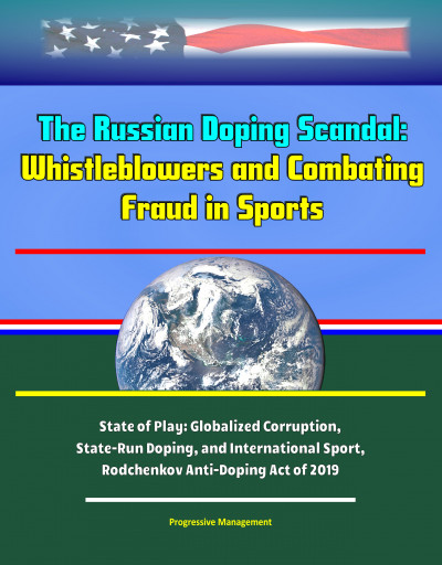Smashwords – The Russian Doping Scandal: Protecting Whistleblowers and ...