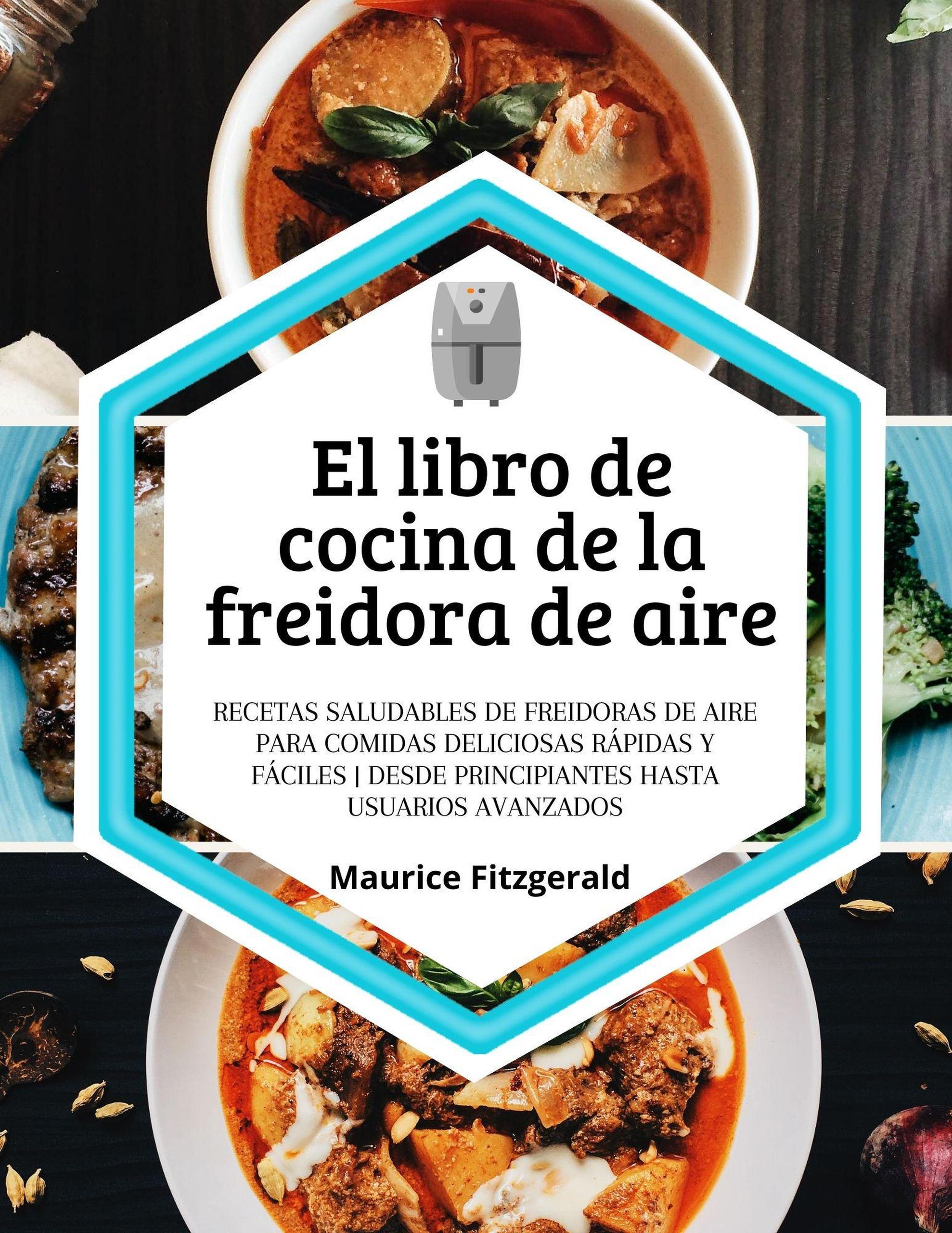 Smashwords – El Libro De Cocina De La Freidora De Aire: Recetas ...