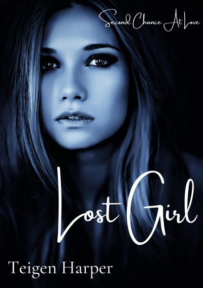 Smashwords – Lost Girl – A Book By Candace Dowds & Teigen Harper